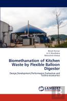 Biomethanation Of Kitchen Waste By Flexible Balloon Digester