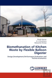 Biomethanation Of Kitchen Waste By Flexible Balloon Digester