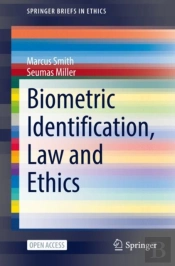 Biometric Identification, Law And Ethics