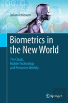 Biometrics In The New World
