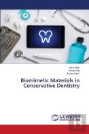 Biomimetic Materials In Conservative Dentistry