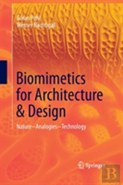 Biomimetics For Architecture & Design