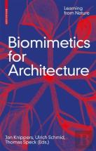 Biomimetics For Architecture