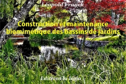 Bertrand.pt - Biomimetiques Des Bassins De Jardins - Se Referer A La Nature, Appliquer Ses Principes Pour Une Gest