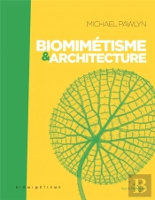 Biomimétisme Et Architecture