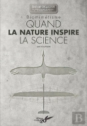 Biomimétisme : Quand La Nature Inspire La Science