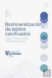 Biomineralización De Tejidos Calcificados