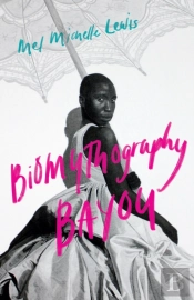 Biomythography Bayou