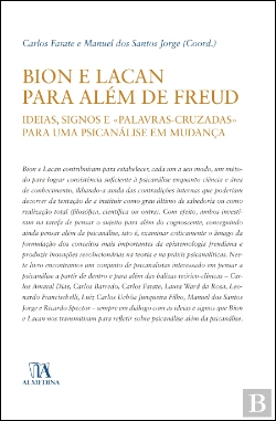 Bertrand.pt - Bion e Lacan para além de Freud