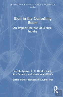 Bertrand.pt - Bion In The Consulting Room