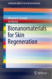 Bionanomaterials For Skin Regeneration