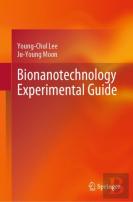 Bionanotechnology Experimental Guide