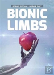 Bionic Limbs