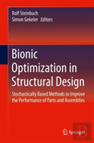 Bionic Optimization In Structural Design