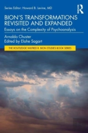 Bion'S Transformations Revisited And Expanded