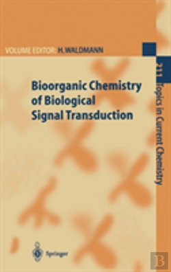 Bertrand.pt - Bioorganic Chemistry Of Biological Signal Transduction