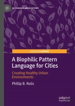 Bertrand.pt - Biophilic Pattern Language For Cities