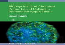 Biophysical And Chemical Properties Of Collagen
