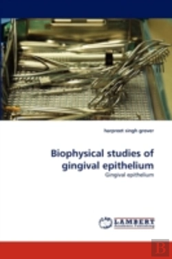 Bertrand.pt - Biophysical Studies Of Gingival Epithelium