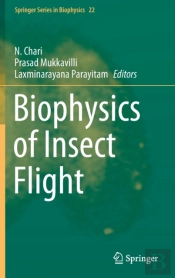 Biophysics Of Insect Flight