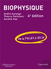 Biophysique (4e Édition)