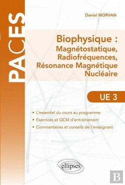 Bertrand.pt - Biophysique : Magnétostatique, Radiofréquences, Résonance Magnétique Nucléaire ; Ue3