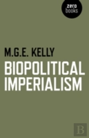 Biopolitical Imperialism