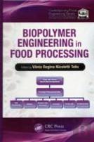 Biopolymer Engineering In Food Processing