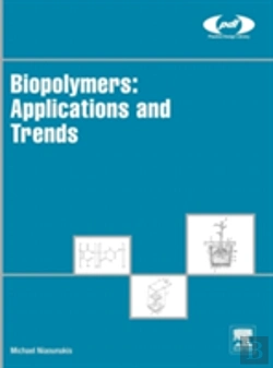 Bertrand.pt - Biopolymers: Applications And Trends