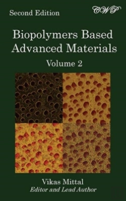 Bertrand.pt - Biopolymers Based Advanced Materials (Volume 2)