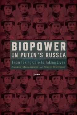Bertrand.pt - Biopower In Putinâ€™S Russia