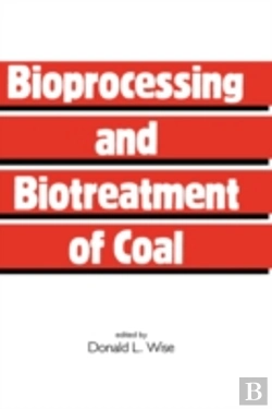 Bertrand.pt - Bioprocessing And Biotreatment Of Coal