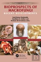 Bioprospects Of Macrofungi