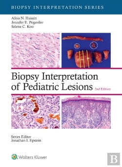 Bertrand.pt - Biopsy Interpretation Of Pediatric Lesions