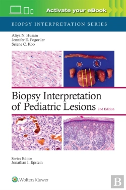 Bertrand.pt - Biopsy Interpretation Of Pediatric Lesions: Print + Ebook With Multimedia