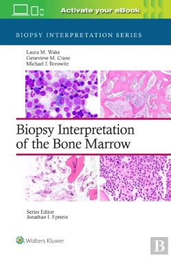 Bertrand.pt - Biopsy Interpretation Of The Bone Marrow: Print + Ebook With Multimedia