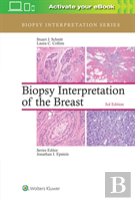 Biopsy Interpretation Of The Breast
