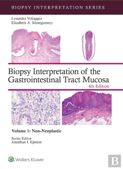 Bertrand.pt - Biopsy Interpretation Of The Gastrointestinal Tract Mucosa Volume 1
