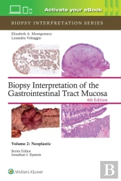Biopsy Interpretation Of The Gastrointestinal Tract Mucosa Volume 2