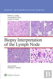 Biopsy Interpretation Of The Lymph Nodes