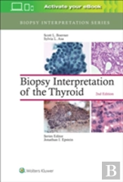 Biopsy Interpretation Of The Thyroid