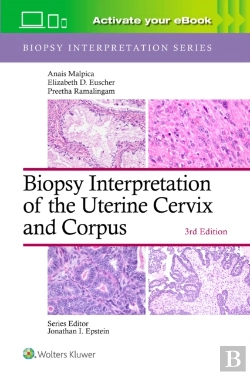 Bertrand.pt - Biopsy Interpretation Of The Uterine Cervix And Corpus: Print + Ebook With Multimedia