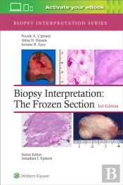Biopsy Interpretation: The Frozen Section: Print + Ebook With Multimedia