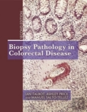 Biopsy Pathology In Colorectal Disease, 2ed