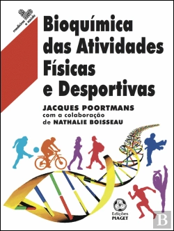 Bertrand.pt - Bioquímica das Atividades Físicas e Desportivas