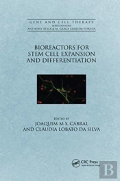 Bioreactors For Stem Cell Expansion And Differentiation