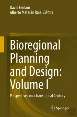 Bertrand.pt - Bioregional Planning And Design: Volume I