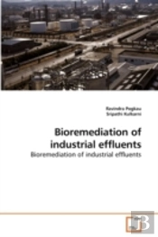 Bioremediation Of Industrial Effluents