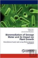 Bioremediation Of Sewage Water And Its Impact On Plant Growth