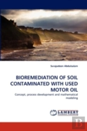 Bioremediation Of Soil Contaminated With Used Motor Oil